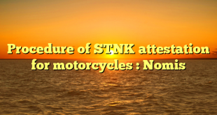 Procedure of STNK attestation for motorcycles : Nomis